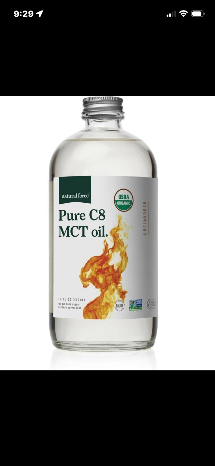 Natural Force Pure C8 MCT Oil Unflavored USDA Organic Non-GMO 16 fl oz