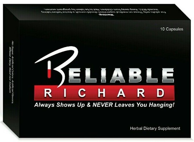 Reliable Richard – EXTREME Performance, Male Enhancement, Testosterone Booster!